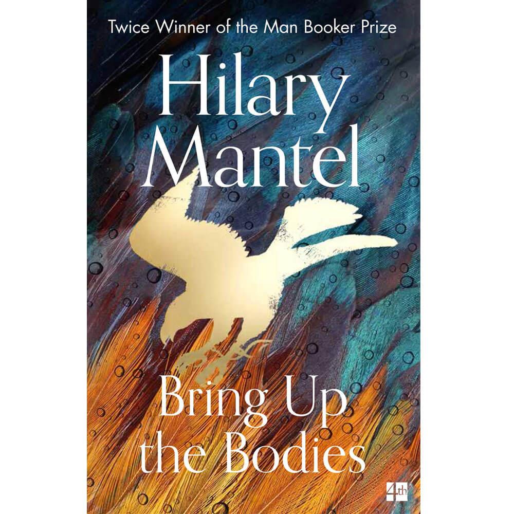 Bring Up the Bodies By Hilary Mantel (Paperback)
